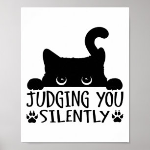 Funny Black Cat die je ziet als een zacht Sarcasti Poster