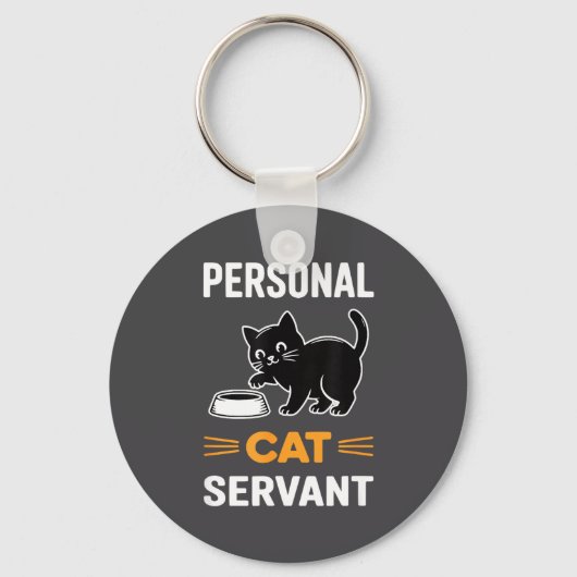 Funny Black Cat Servant Of Tiny Furry Overlord  Sleutelhanger (Voorkant)