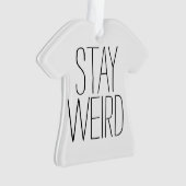 Funny blijft rare inspirerend trend hipster humor ornament (voorkant)