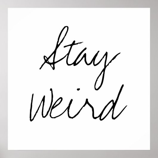 Funny blijft rare inspirerend trend hipster humor poster (Voorkant)