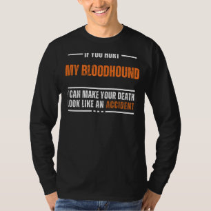 Funny Bloodhound Lover T-shirt - De dood lijkt op