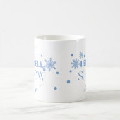 Funny Blue I Smell Snow Coffee Mok (Center)