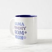 Funny Blue Mama maman maman Bruh Citer café Mug (Devant gauche)