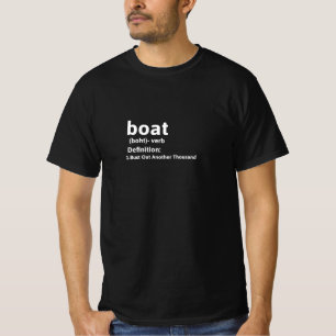 Funny Boat Definition, Bust uit nog een Duizend T-shirt