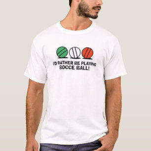 Funny Bocce Ball T-shirt