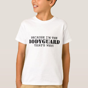 Funny Bodyguard T-shirt