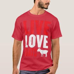 Funny Boerderij Live Love Goats Graphic for Women T-shirt