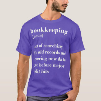 Funny Bookeping quote definitie T-shirt