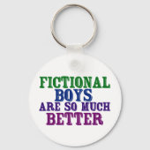 Funny Bookworm Fictional Boys zijn zo veel beter Sleutelhanger (Voorkant)