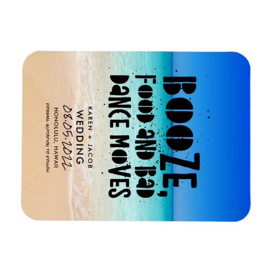 Funny Booze Food Bad Dance Moves Beach Weddenschap Magneet (Horizontaal)