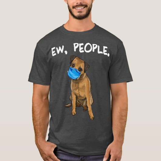 Funny Border Terrier Wearing a Mask T-shirt (Voorkant)