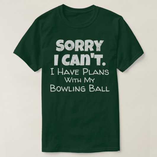 Funny Bowling Ball Bowler Bowling T T-shirt (Design voorkant)