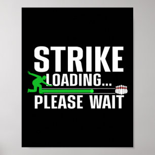 Funny Bowling Design for Men Kinder Bowling Lo Poster