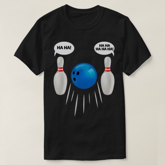Funny Bowling Gift voor Bowlers T-shirt (Design voorkant)
