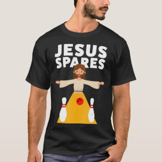 Funny Bowling Jesus Spares T T-shirt