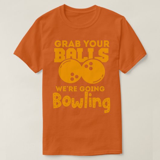 Funny Bowling Lover Funny Bowler T T-shirt (Design voorkant)