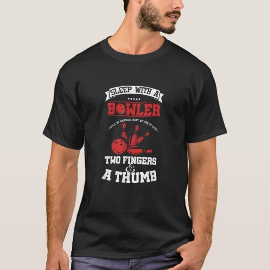 Funny Bowling Puns Slaap met Bowler Humor T-shirt (Voorkant)
