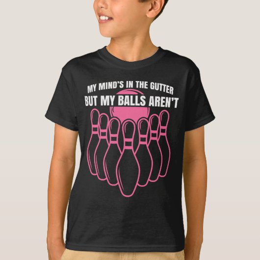Funny Bowling Quote voor Bowler T-shirt (Voorkant)