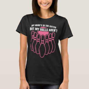 Funny Bowling Quote voor Bowler T-shirt