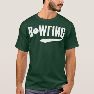 Funny Bowling T-shirt