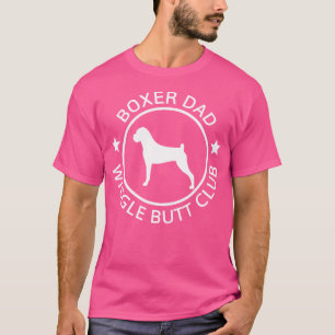 Funny Boxer Dad Wiggle Butt Club Vaderdag T-shirt
