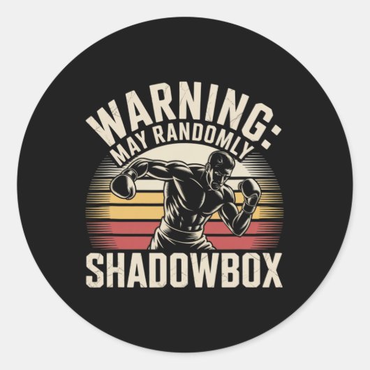 Funny Boxing Warning I Shadowbox Daily Shadowboxin Ronde Sticker (Voorkant)