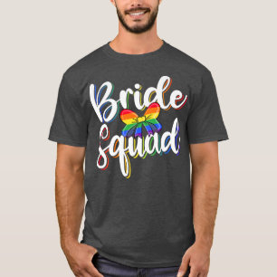 Funny Bride Squad Lesbian Gay LGBT Rainbow Flag Gr T-shirt