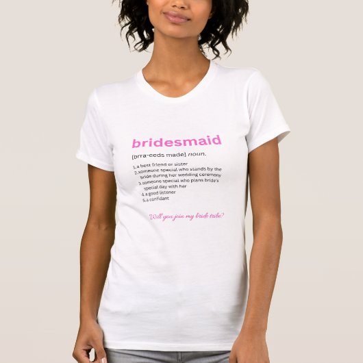 Funny Bridesmaid definition T-shirt (Voorkant)