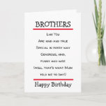 Funny Brothers Cheeky Poem Carte d'anniversaire<br><div class="desc">Jolie carte d'anniversaire à envoyer à votre frère avec le verset drôle. Convient aux frères avec un sens de l'humour.</div>