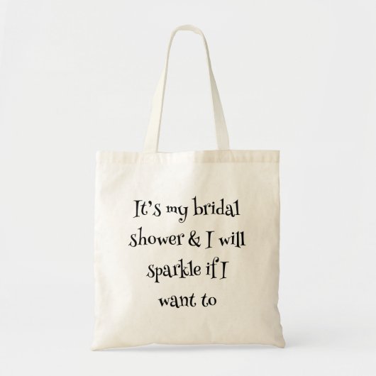 Funny Bruiloftsshower Glitter Spreuk Op Een Boodsc Tote Bag (Voorkant)