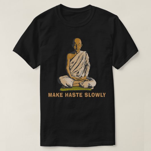 Funny Buddha Quote 2 T-shirt (Design voorkant)