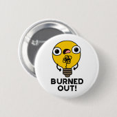 Funny Bulb Pun gebrand Ronde Button 5,7 Cm (Voorkant /achterkant)