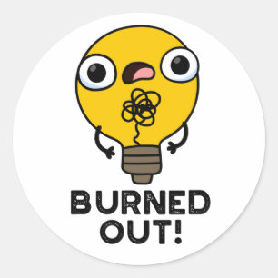 Funny Bulb Pun gebrand Ronde Sticker