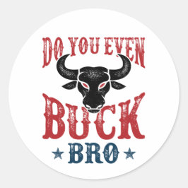 Funny Bull Riding... zelfs Buck Bro. Ronde Sticker