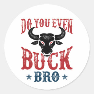 Funny Bull Riding... zelfs Buck Bro. Ronde Sticker