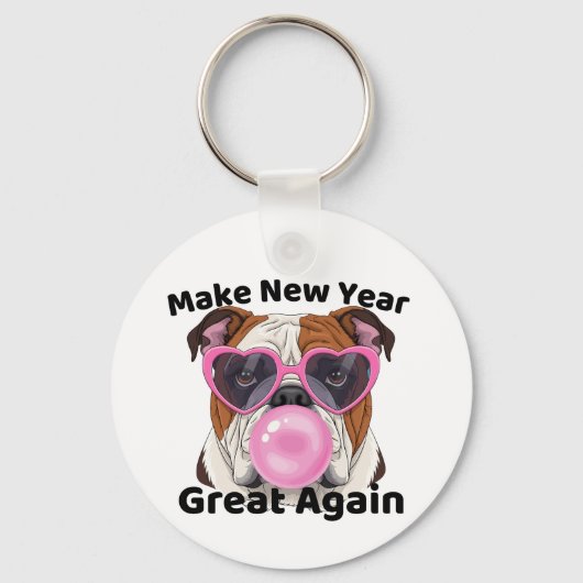 Funny Bulldog  Make New Year Great Again 2026  Sleutelhanger (Voorkant)