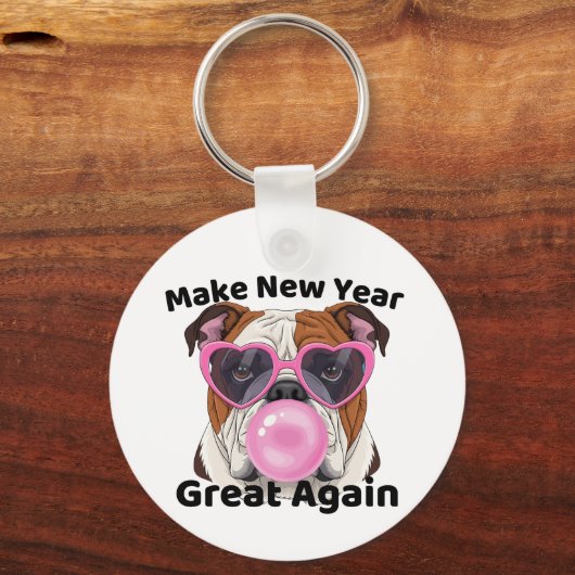 Funny Bulldog  Make New Year Great Again 2026  Sleutelhanger (Voorkant)