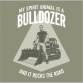 Funny Bulldozer Truck Driver Saying Minimalist Sticker (Voorkant)