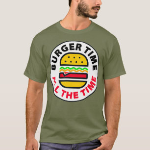 FUNNY BURGER TIME comedy grap junk fast food T-shirt