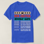 Funny Bus Driver Hourly Rate Labour Union T-shirt (Design voorkant)