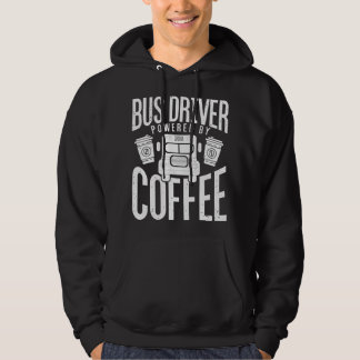 Funny Bus Drivers hebben behoefte aan Coffee Schoo Hoodie