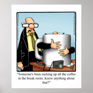 Funny Business Office Humor Poster