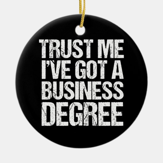 Funny Business School Afstuderen MBA-graad Keramisch Ornament (Voorkant)