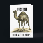 FUNNY CAMEL CARTE D'ANNIVERSAIRE PERSONNALISÉE<br><div class="desc">VINTAGE CAMEL A OBTENU LA CARTE D'ANNIVERSAIRE PERSONNALISÉE HUMP VIEILLE AGE JOKE</div>