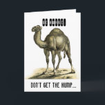 FUNNY CAMEL CARTE D'ANNIVERSAIRE PERSONNALISÉE<br><div class="desc">VINTAGE CAMEL A OBTENU LA CARTE D'ANNIVERSAIRE PERSONNALISÉE HUMP VIEILLE AGE JOKE</div>