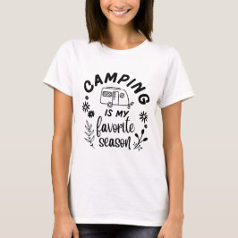Funny Camper Camping is mijn favoriete seizoen T-S T-shirt