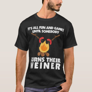 Funny Camping Burn je Weiner Campfire T-shirt