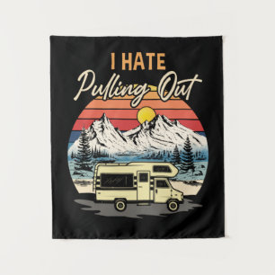 Funny Camping ik haat het uittrekken van reistro Wandkleed