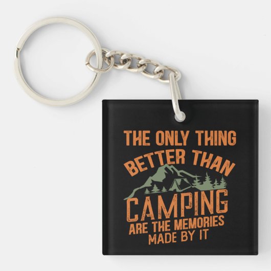 Funny camping quote sleutelhanger (voorkant)