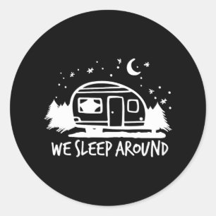 Funny Camping We slapen rond Ronde Sticker